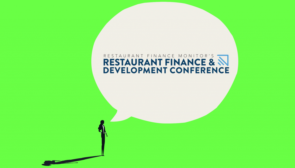 Restaurant Finance & Development Conference Maximize the value of